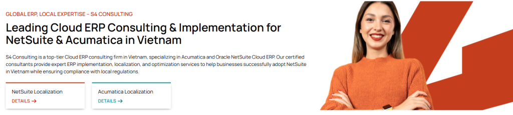 S4 Consulting partners with Vietnamese businesses to implement Oracle NetSuite with a strong focus on cost optimization and financial performance.