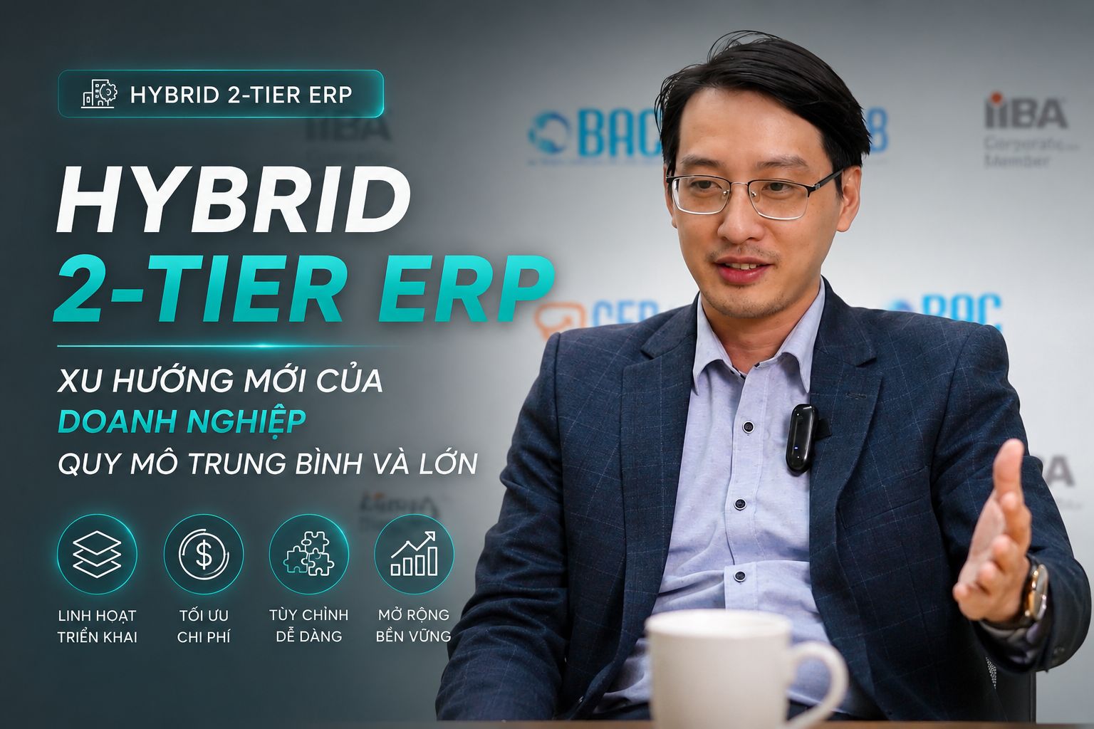 Hybrid 2-Tier ERP - xu hướng mới của doanh nghiệp quy mô trung bình và lớn