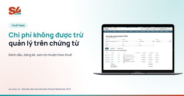 Chi phí không được trừ khi tính thuế TNDN trên NetSuite