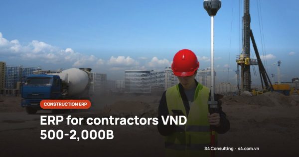 ERP for contractors VND 500-2,000B