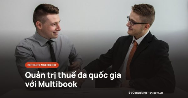 Quản trị thuế đa quốc gia với Multibook