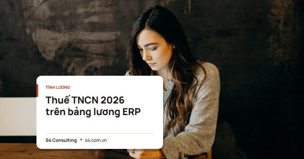 Thuế TNCN 2026 trên bảng lương ERP